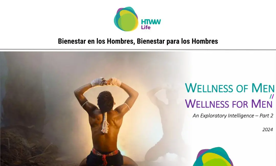 Bienestar en los Hombres, Bienestar para los Hombres